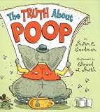 The Truth about Poop
