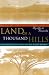 Land of a Thousand Hills : My Life in Rwanda
