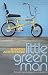 : Little Green Man