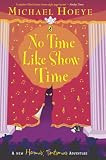 No Time Like Show Time