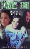 Dark Lies the Extreme Zone 2