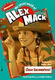 Close Encounters the Secret World of Alex Mack 18 (Alex Mack)