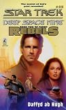 The Courageous: Rebels Trilogy, Book 2 (Star Trek: Deep Space Nine, No. 25)