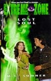 LOST SOUL EXTREME ZONE 7 (Extreme Zone)