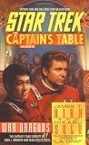 War Dragons (Star Trek: The Captain's Table, Book 1)