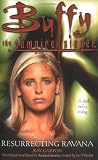 Resurrecting Ravana  (Buffy the Vampire Slayer)