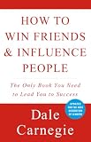 How to Win Friends & Influence People