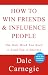 How to Win Friends & Influence People by Dale Carnegie