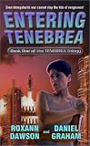 Entering Tenebrea (Tenebrea Trilogy)