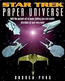 Star Trek Paper Universe (Star Trek)(Andrew Pang)