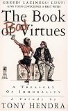 The BOOK OF BAD VIRTUES: THE BOOK OF BAD VIRTUES