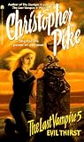 Evil Thirst (The Last Vampire, No. 5)