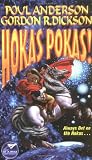 Hokas Pokas!