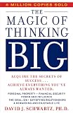 The Magic of Thinking Big