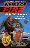 Wheels Of Fire (Serrated Edge 2)