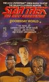 Doomsday World (Star Trek The Next Generation, No 12)