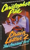 Ancient Evil (Chain Letter 2)