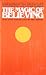 The Magic of Believing by Claude M. Bristol