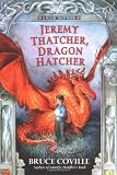 Jeremy Thatcher, Dragon Hatcher