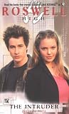 The Intruder (Roswell High No. 5)