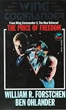 The Price of Freedom: A Wing Commander Novel (Wing Commander)