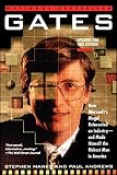 Gates: Mogul Reinvented an Industry By Stephen Manes