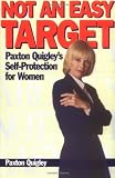 Not an Easy Target: Paxton Quigley’s Self-Protection for Women
