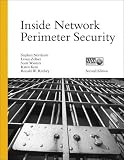 Inside Network Perimeter Security (2nd Edition) (Inside)