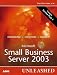 2.  Small Business Server 2003 Unleashed