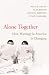 Alone Together: How Marriage in America Is Changing