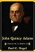 John Quincy Adams, great Ameri...