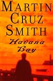 Havana Bay: A Novel