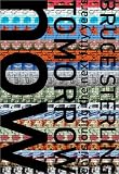 Tomorrow Now: Envisioning the Next Fifty Years