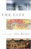 The City: A Global History (Modern Library Chronicles)