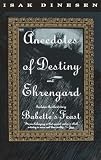 Anecdotes of Destiny and Ehrengard
