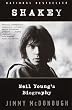 Shakey: Neil Young's Biography (Vintage)