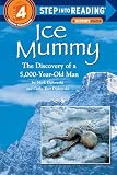 Ice Mummy (Step-Into-Reading, Step 4)