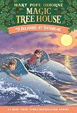 Dolphins at Daybreak (Magic Tree House, No. 9) (A Stepping Stone Book(TM))