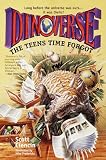 The Teens Time Forgot (Dinoverse(TM))