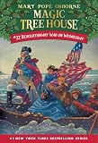 Revolutionary War on Wednesday (Magic Tree House)