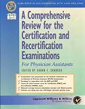 A Comprehensive Review for the Certification and Recertification Examinations (Book with CD-ROM)