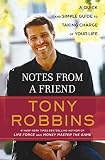 Notes from a Friend: A Quick and Simple Guide to Taking Charge of Your Life