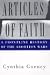 ARTICLES OF FAITH: A Frontline History of the Abortion Wars by Cynthia Gorney