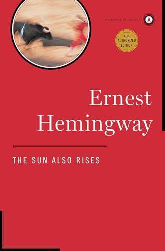 The Sun Also Rises (Scribner Classics)