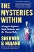 The Mysteries Within