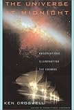 The Universe at Midnight: Observations Illuminating the Cosmos