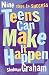 Teens Can Make It Happen: Nine Steps for Success: $2.99