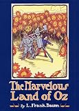 The Marvelous Land of Oz (Books of Wonder)