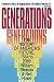 Neil Howe, William Strauss: Generations: The History of America's Future, 1584 to 2069