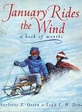 January Rides the Wind: A Book of Months